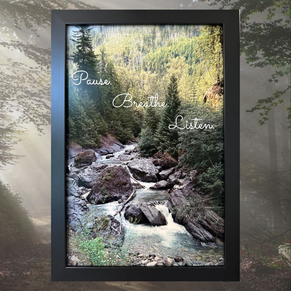 Pause. Breathe. Listen. Poetry Quote Print, 8x10