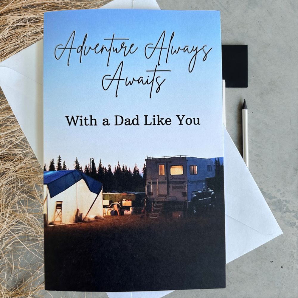 Father's Day Card, Adventure Always Awaits